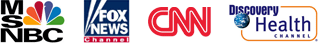 MSN BC, FOX News, CNN, Discovery Health
