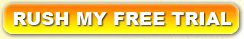 Rush Your Free Trial