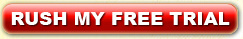 Rush Your Free Trial